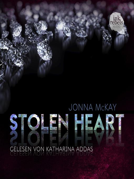 Title details for Stolen Heart by Jonna McKay - Wait list